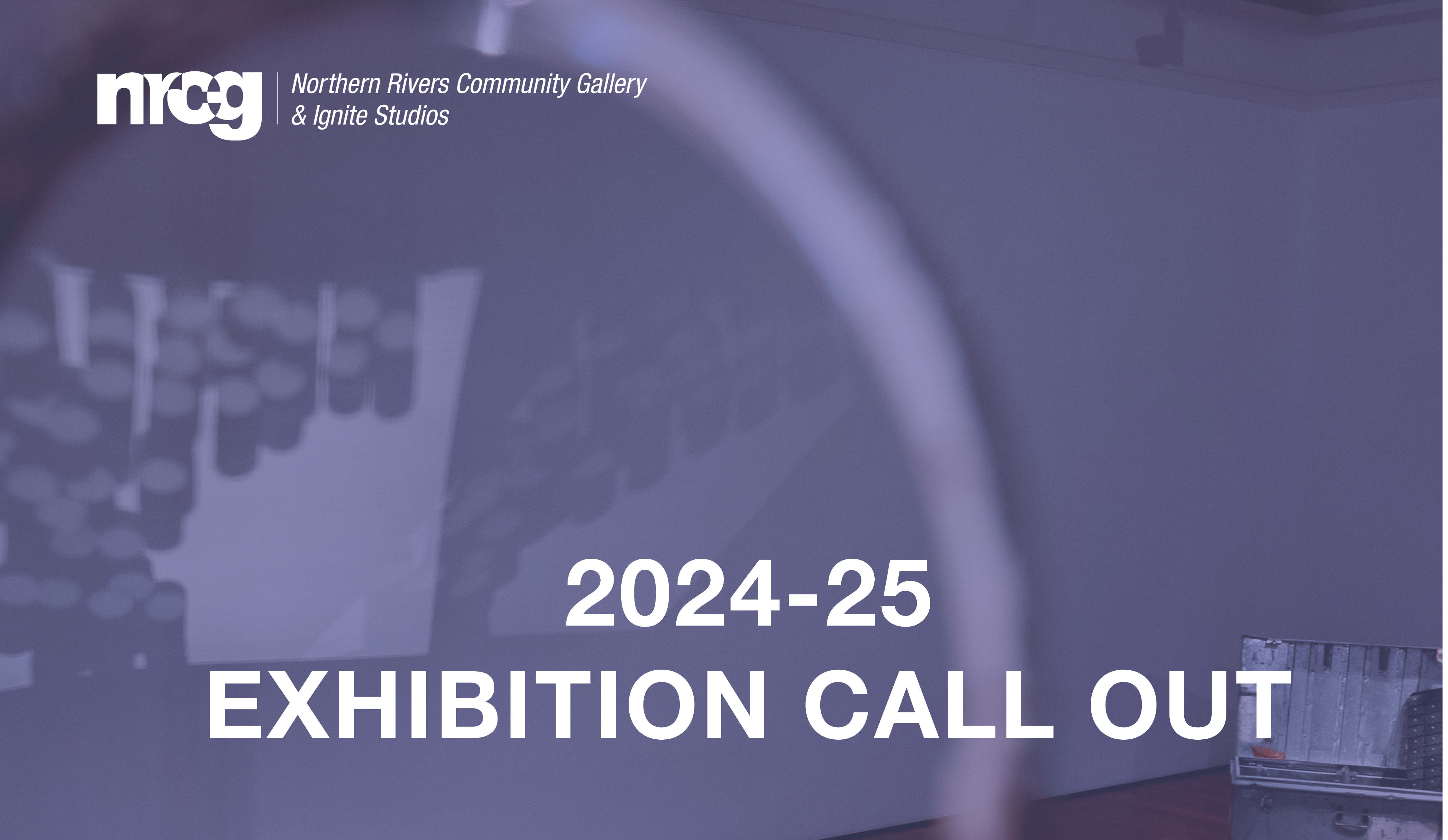 Blue and purple background with white text that says 2024-25 Exhibition Call Out 