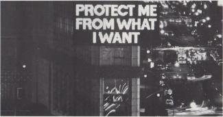 Jenny Holzer, Selection from The Survival Series, 1986. Spectacolor Board Times Square, New York. Courtesy Barbara Gladstone Gallery, New York. 