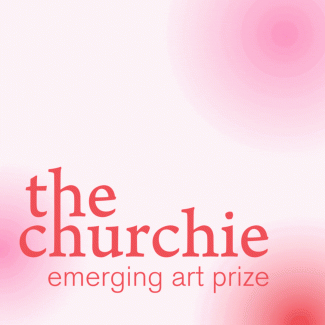 A pink, red and white square with the words 'the churchie emerging art prize' written on the bottom left-hand side.